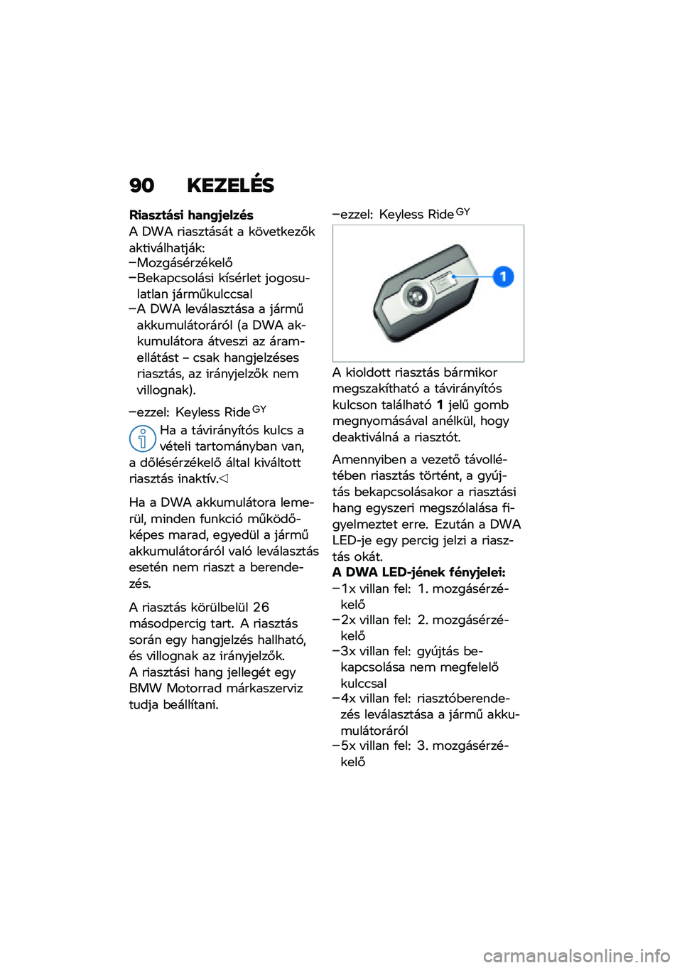 BMW MOTORRAD R 1250 RS 2021  Kezelési útmutató (in Hungarian) �I� ��
��
��F�
�V�
��	��
��	�
 �7���0�/�����	
�) �=��) ��(�������� � �\f�� �
��\f�
��#�\f��\f��(� ��������\f�E�������!���!�\f�
��#��
�\f��-�.������
