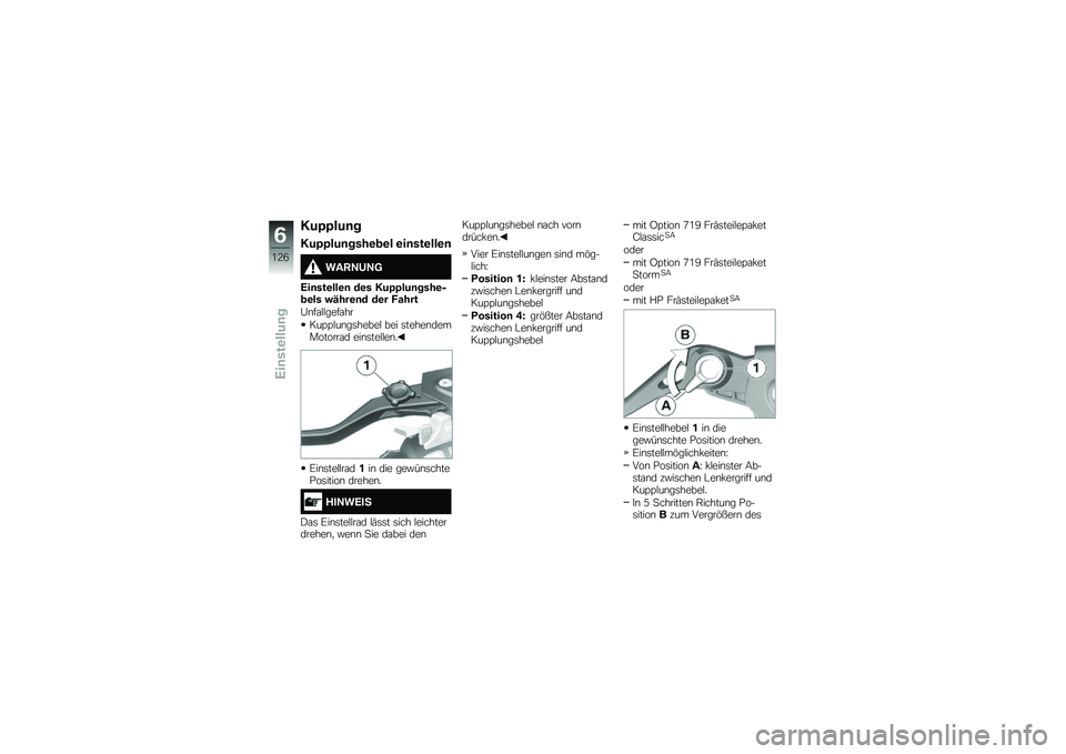 BMW MOTORRAD R 1250 RS 2018  Betriebsanleitung (in German) ���-�-���	�
���-�-���	����\b�
�\b� �\b��	���\b���\b�	
���<�>�#�>�?
�0��	���\b���\b�	 ��\b� ���-�-���	����\b�8�
�\b�� ��@���\b�	� ��\b� �*����
�6�\b��\f�$