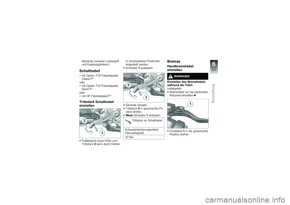BMW MOTORRAD R 1250 RS 2018  Betriebsanleitung (in German) �9��	��\f�\b��	 ��"��	����\b �#��\b�!���������\b� ���=�=�$��\b��	�����$�
�7�������\b�
�\b�
��� �F�=����\b �4�0�2 ���(�	����$��=�\f�!���D�$�\f�	�	���
�