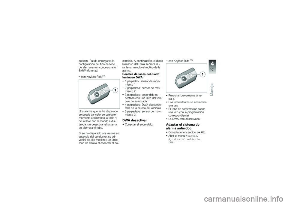 BMW MOTORRAD R 1250 RS 2018  Manual de instrucciones (in Spanish) ������� ��
��� �����	�\b��	�� ��������\b�
�	����&� ��� ���� �� ������ ����	�
� �� �
� �����������	����� �����	�	���
��� �>�