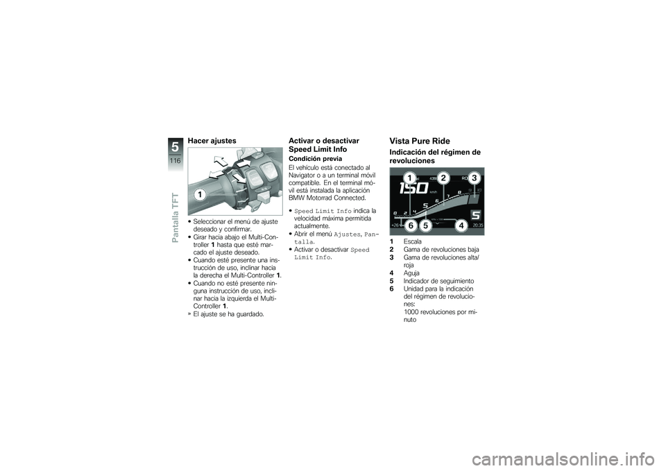 BMW MOTORRAD R 1250 RS 2018  Manual de instrucciones (in Spanish)  J 	     	 &     
 ,          	     
   -      (                    	 
  	 
 W  	  	           (            7     	     	     