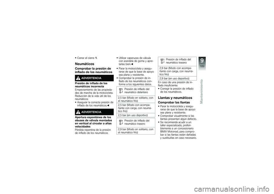BMW MOTORRAD R 1250 RS 2018  Manual de instrucciones (in Spanish)  7  	 	  	        	 	   
 7    B    \b 
 - \b  >  \b 4 	    	  >     .    
   3  	  \b      \b       B    \b 
 \f 1 " 6 : * 6 7 -  \f
 )     .      