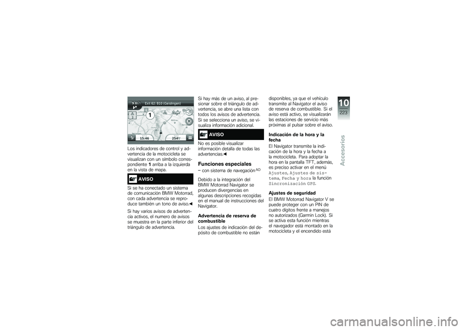 BMW MOTORRAD R 1250 RS 2018  Manual de instrucciones (in Spanish) �$�� ���������	�� �� �����	�� � ������	������ �� �� �
���������� ������
���� �� ��� �
� ���
���� ���	�	���������������