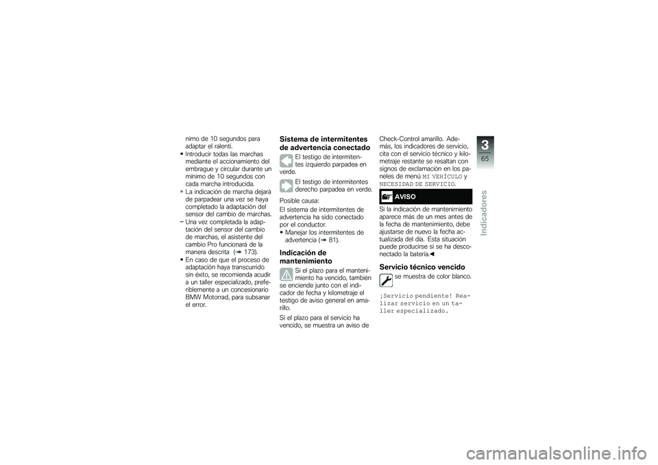 BMW MOTORRAD R 1250 RS 2018  Manual de instrucciones (in Spanish) ���
� �� �/�. ���\b�
���� ���	��������	 �� �	�������
�:���	���
���	 ����� ��� �
��	�����
������� �� ��������
����� �����
��	�