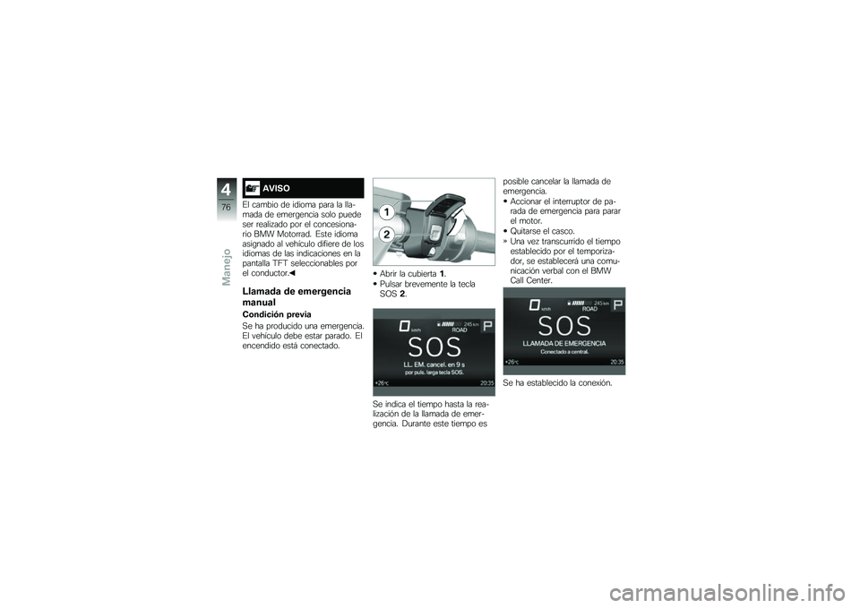 BMW MOTORRAD R 1250 RS 2018  Manual de instrucciones (in Spanish) �\f�"���9
�%� ���
��� �� �����
� ���	� �� �����
��� �� ��
��	�\b����� ���� ��
������	 �	����� ��� ���	 �� ������������	�� ��� �