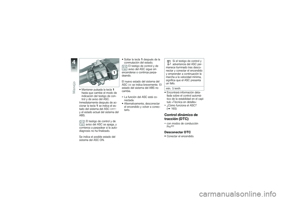 BMW MOTORRAD R 1250 RS 2018  Manual de instrucciones (in Spanish) ��������	 ��
����� �� ����������� �\f�
� ���
��� �� �
��� �����������&� ��� ������\b� �� ������	�� � �� ����� ��� �+�,�7�
