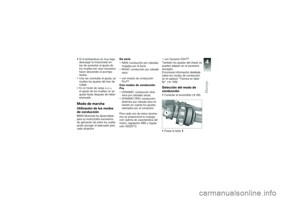 BMW MOTORRAD R 1250 RS 2018  Manual de instrucciones (in Spanish) �,� �� ���
���	���
�	� �� �
�
� ���(��"������	�\b��	 �� �
���������� ������ �� ��
�
�����	 �� ��(�
��� ����� �
�
����� �?�� ���� �