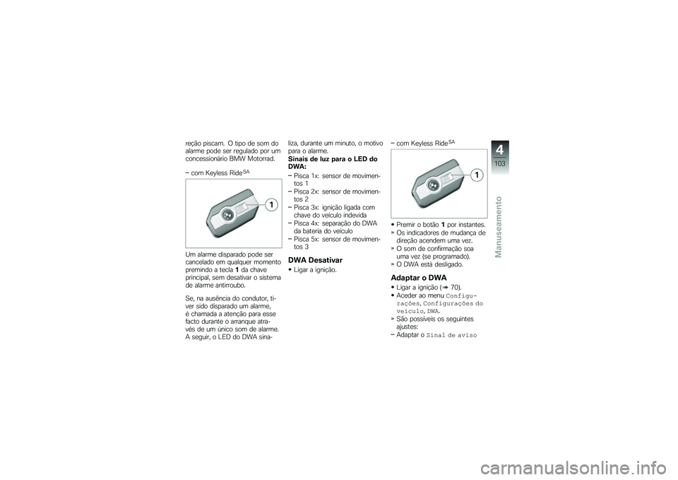 BMW MOTORRAD R 1250 RS 2018  Manual do condutor (in Portuguese) ��
�!�(� �
��\b���� �/ ���
� ��
 �\b�� ��������
 �
���
 �\b�
� ��
������ �
�� �������
�\b�\b����,��� ��� ���������
��� �G�
�H��
�\b�\b �E��