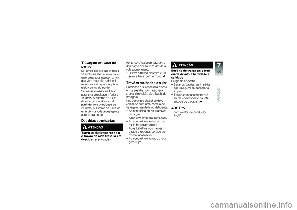 BMW MOTORRAD R 1250 RS 2018  Manual do condutor (in Portuguese) �/��\f��\f��� �� ��\f��
 �	�
�6�����

�1�
� � ��
��������
�\b �\b��
�
�����
�\b ��>�3 �a��F�� �\b�
 �
�	�
���� ��� ��������
� ����\b��� ��\b ��