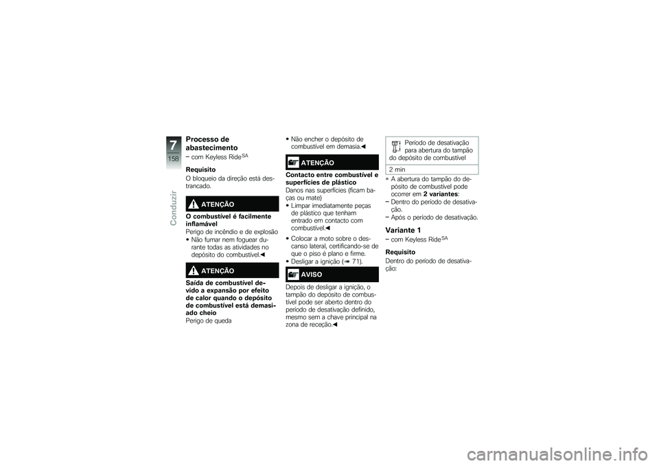BMW MOTORRAD R 1250 RS 2018  Manual do condutor (in Portuguese) �D��
�����
 �	�
�\f�;�\f��������\b��

��� �G�
�H��
�\b�\b �E���
�1�+
���F������

�/ ���� ��
�� �� ����
�!�(� �
�\b��, ��
�\b����������
�2�/�>�?�@�B�=