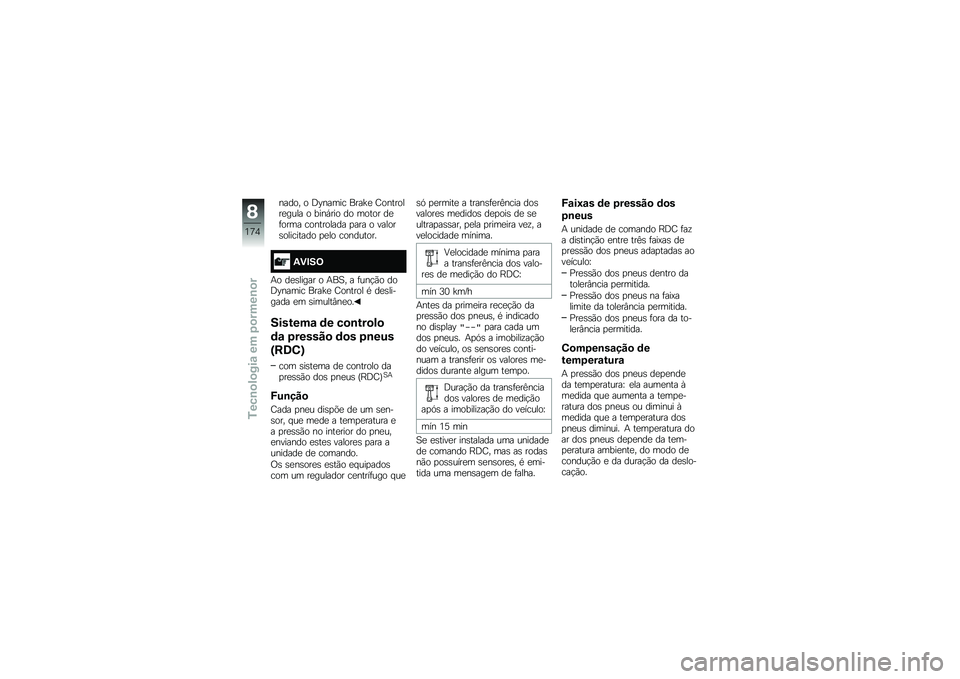 BMW MOTORRAD R 1250 RS 2018  Manual do condutor (in Portuguese) ����� � �;�H����� ����a�
 �<��������
���� � ����,��� �� ����� ��
�	���� ���������� �
��� � ������\b��������� �
�
�� �����