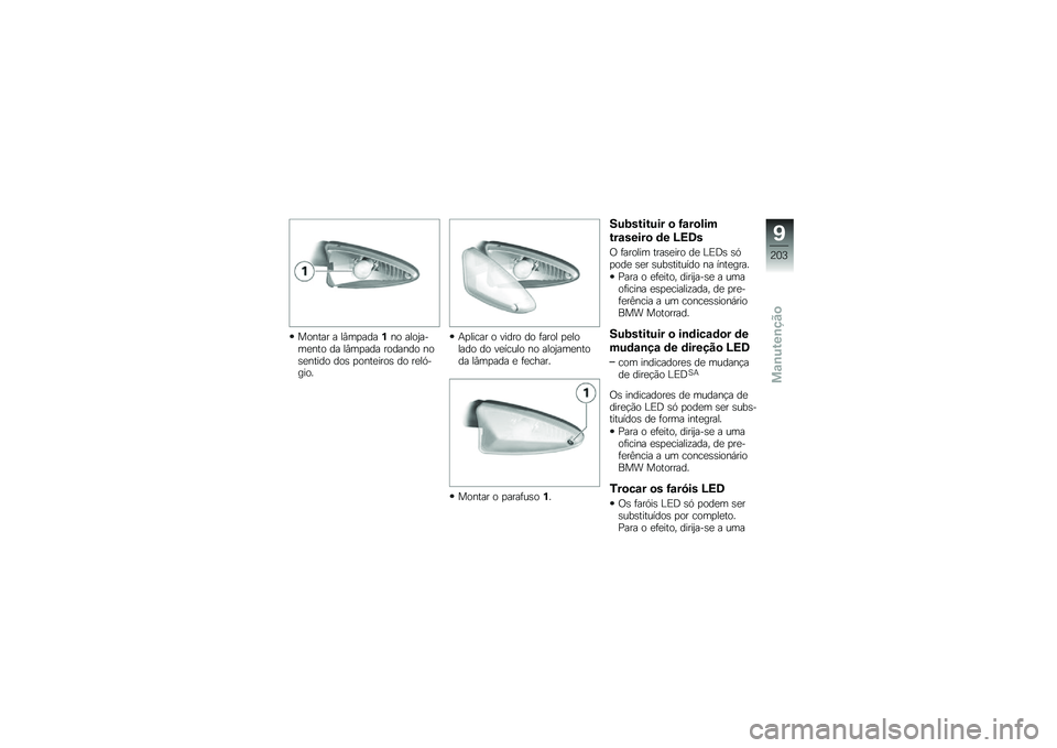 BMW MOTORRAD R 1250 RS 2018  Manual do condutor (in Portuguese) ������ � ��#��
����%�� ����2����
��� �� ��#��
��� ������� ���\b�
����� ���\b �
����
����\b �� ��
��.�����
�+�
����� � ����� ��