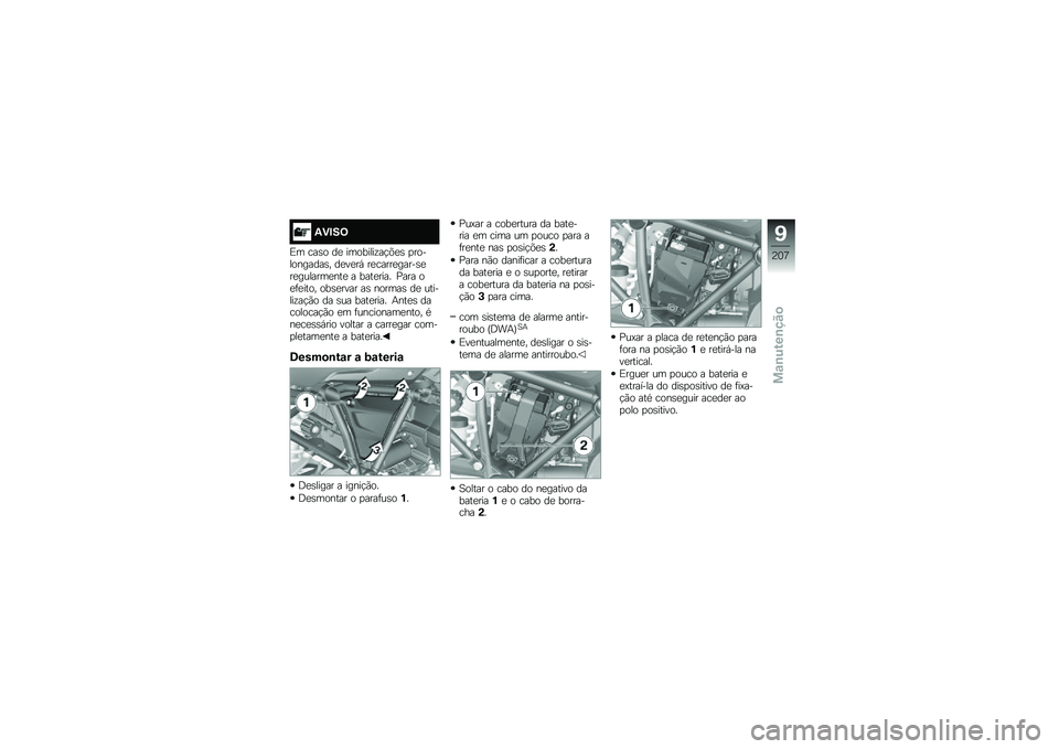 BMW MOTORRAD R 1250 RS 2018  Manual do condutor (in Portuguese) �2�)�#��=
�)� ���\b� ��
 ��������\f��!�&�
�\b �
�����������\b� ��
��
��, ��
�����
�����\b�
��
�������
���
 � ����
���� �%��� ��
�	�
���� �