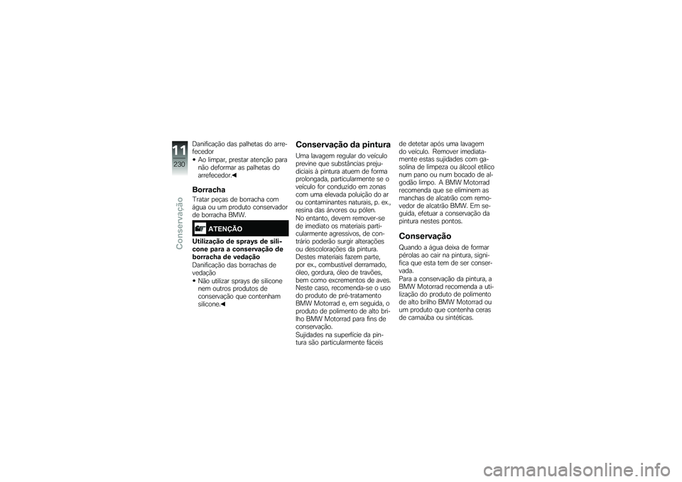 BMW MOTORRAD R 1250 RS 2018  Manual do condutor (in Portuguese) �;����	����!�(� ���\b �
����
���\b �� ����
��	�
��
���
�+� ����
��� �
��
�\b��� ���
��!�(� �
�����(� ��
�	����� ��\b �
����
���\b ������
�	