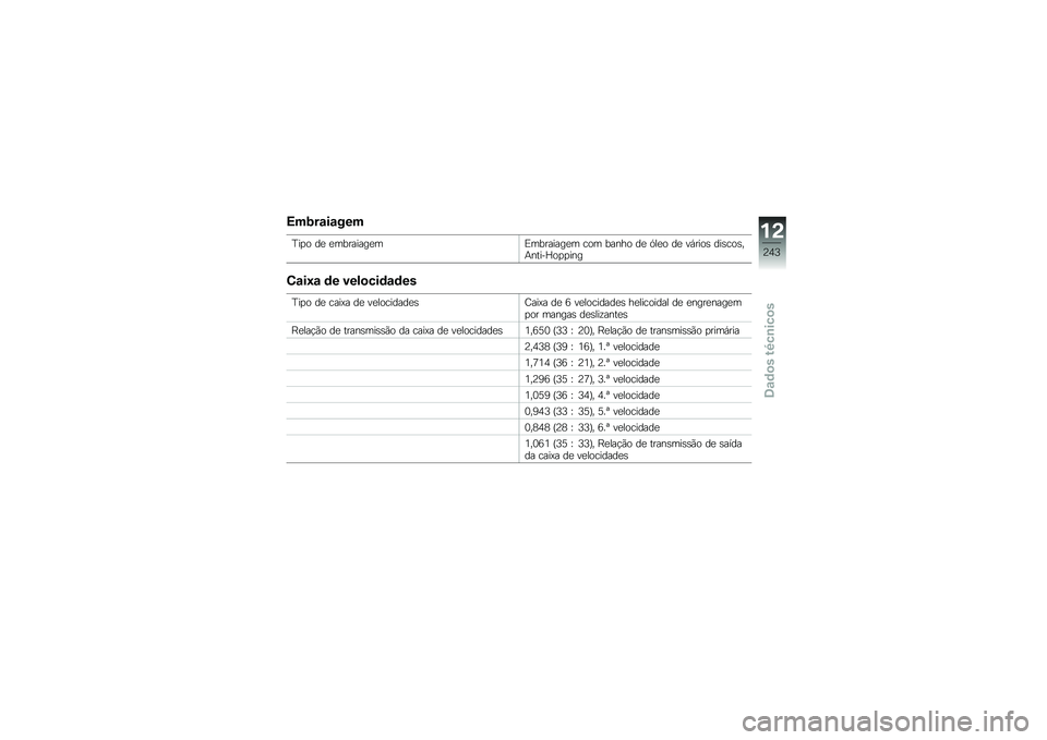 BMW MOTORRAD R 1250 RS 2018  Manual do condutor (in Portuguese) �>��;��\f��\f���
�D��
� ��
 �
��������
��)��������
� ��� ����� ��
 �.��
� ��
 ��,����\b ���\b���\b��+�����O��
�
���
�4�\f��:�\f �	� ����
��