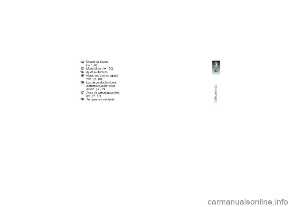 BMW MOTORRAD R 1250 RS 2018  Manual do condutor (in Portuguese) �%�(�)�\b���� �� �����!�(��I�4�?�@�J
�%�+���� ����
 �I�4�?�3�J
�%�,�+�2��� �X ������\f��!�(�
�%�.�0���
��\b ���\b �
�����\b �� ��
�����
��\b �I�4�3�5�J
�%�-