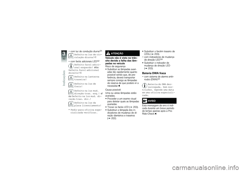 BMW MOTORRAD R 1250 RS 2018  Manual do condutor (in Portuguese) ��� ���\f ��
 ������!�(� �������1�+
�!�\b��\b��� ��\f ��(�= ��\b ������(��\f�*�� ���(���\f� 
��� �	���.��\b ����������\b �C�)�;�1�V
�!�\b��\b���