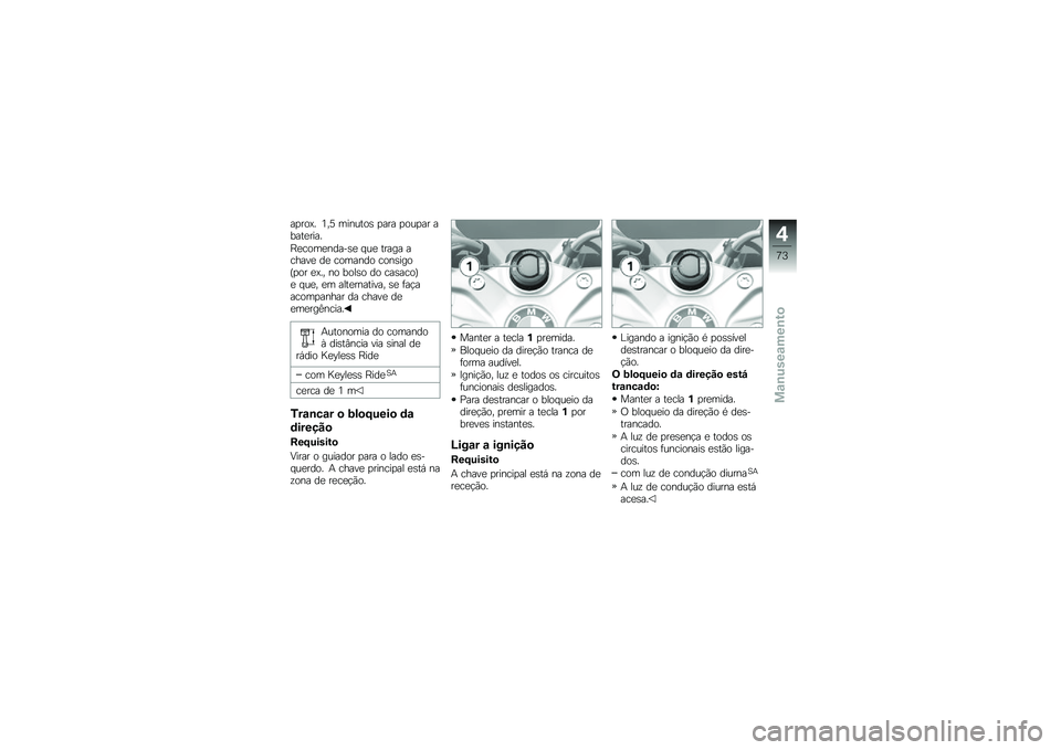BMW MOTORRAD R 1250 RS 2018  Manual do condutor (in Portuguese) ��
���A� �4��> �������\b �
��� �
���
�� �����
����
�E�
����
�����\b�
 � ��
 ����� ������
 ��
 ������� ����\b����I�
�� �
�A�� �� ����\