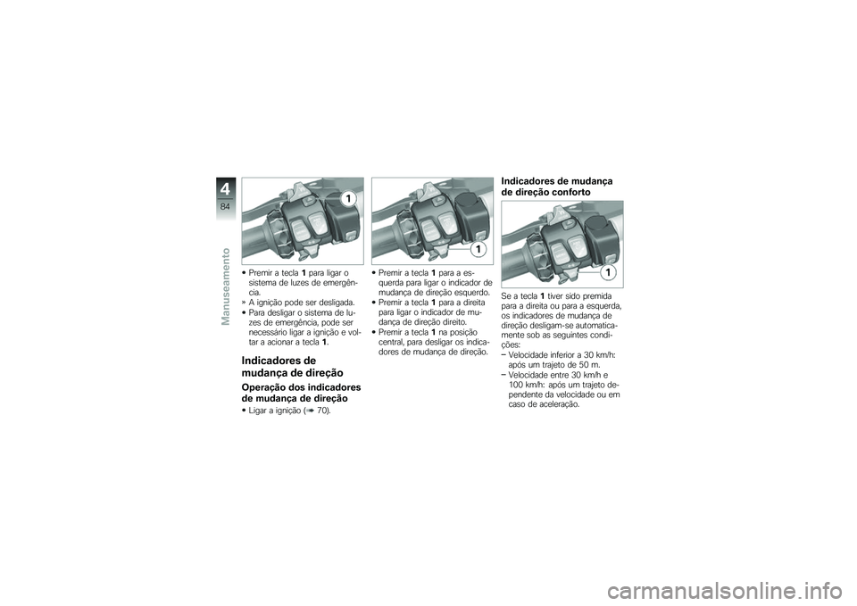 BMW MOTORRAD R 1250 RS 2018  Manual do condutor (in Portuguese) �%��
��� � ��
����%�
��� ����� ��\b��\b��
�� ��
 ���\f�
�\b ��
 �
��
���=������
�+ �����!�(� �
���
 �\b�
� ��
�\b�������
�%��� ��
�\b����� �