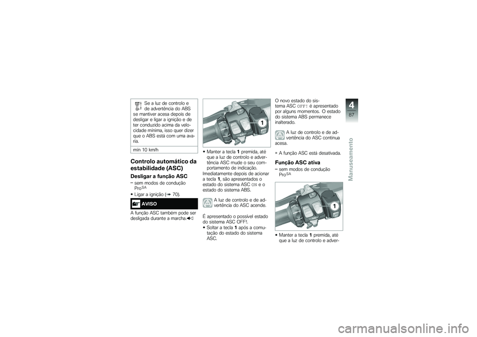 BMW MOTORRAD R 1250 RS 2018  Manual do condutor (in Portuguese) �1�
 � ���\f ��
 �������� �
��
 ����
���=���� �� �+��1�\b�
 �������
� ���
�\b� ��
�
���\b ��
��
�\b����� �
 ����� � �����!�(� �
 ��
��
� ��