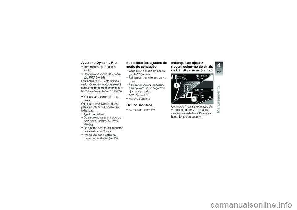 BMW MOTORRAD R 1250 RS 2018  Manual do condutor (in Portuguese) �2�3����\f� �
 �8�V�\b�\f��� �D��

��� �����\b ��
 ������!�(��%���1�+
�<���	������ � ���� ��
 �������!�(� �%�E�/ �I�6�5�J�
�/ �\b��\b��
���A�����

