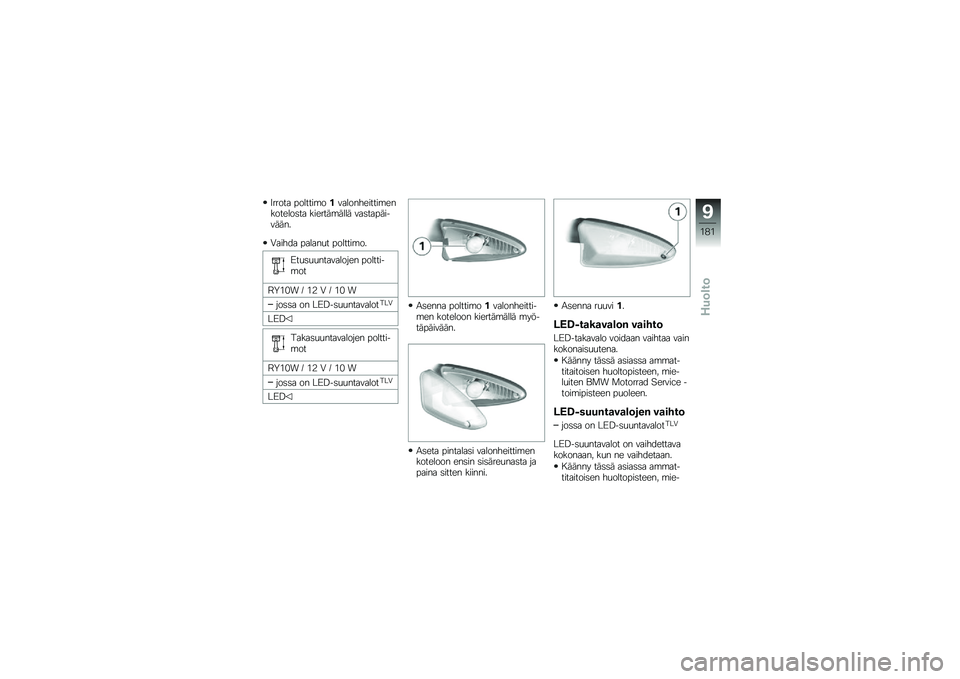 BMW MOTORRAD R 1250 RS 2018  Käsikirja (in Finnish) �4����� �������\b��������������\b���������	�� �������\b���� ���	�����������
�.����� ������
� �������\b��
�>��
�	�
�
����