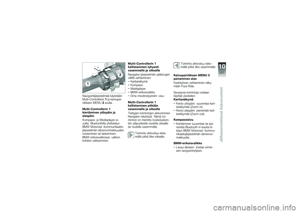 BMW MOTORRAD R 1250 RS 2018  Käsikirja (in Finnish) �A����@�����������	����\b�� ����������
�
�����;�������������� �����
����������� �
�>�A�E����
����
�\f��\b���%�@�	�&���	�\b�\b��