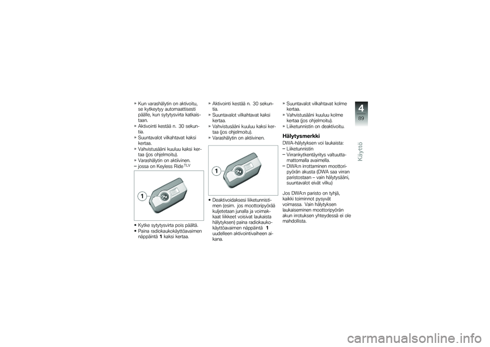 BMW MOTORRAD R 1250 RS 2018  Käsikirja (in Finnish) � �
� �����	������� �� ���������
��	� ��������� ��
���\b������	��	��������� ��
� �	������	����� �������	������
�/������