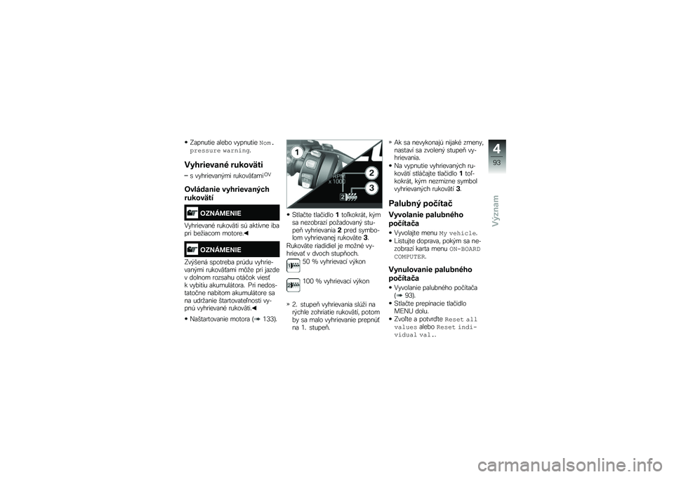BMW MOTORRAD R 1250 RS 2018  Návod na používanie (in Slovak) �D�\f������ �\f���� ��"�������!��������� �� ��\f��	�
�	�
�
�������\b���" �����\b�N��
�\b ��"��
����\f�� �� �
�����K�$�\f����2
��\b�\f����
