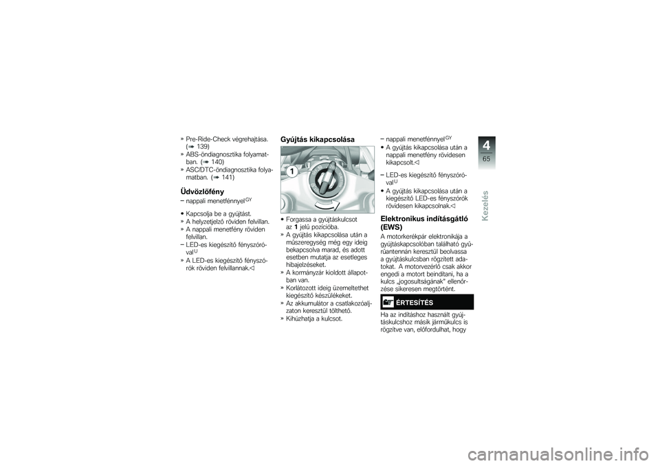 BMW MOTORRAD R 1250 RS 2018  Kezelési útmutató (in Hungarian) �F���$�?����$�M���3�
 �"�#������������J�7�B�9�L
�4��K�$��\f�����\f������
� �.�����	���$�&��\f� �J�7�8�6�L
�4�K�M�Y�N�A�M�$��\f�����\f������
� �.����