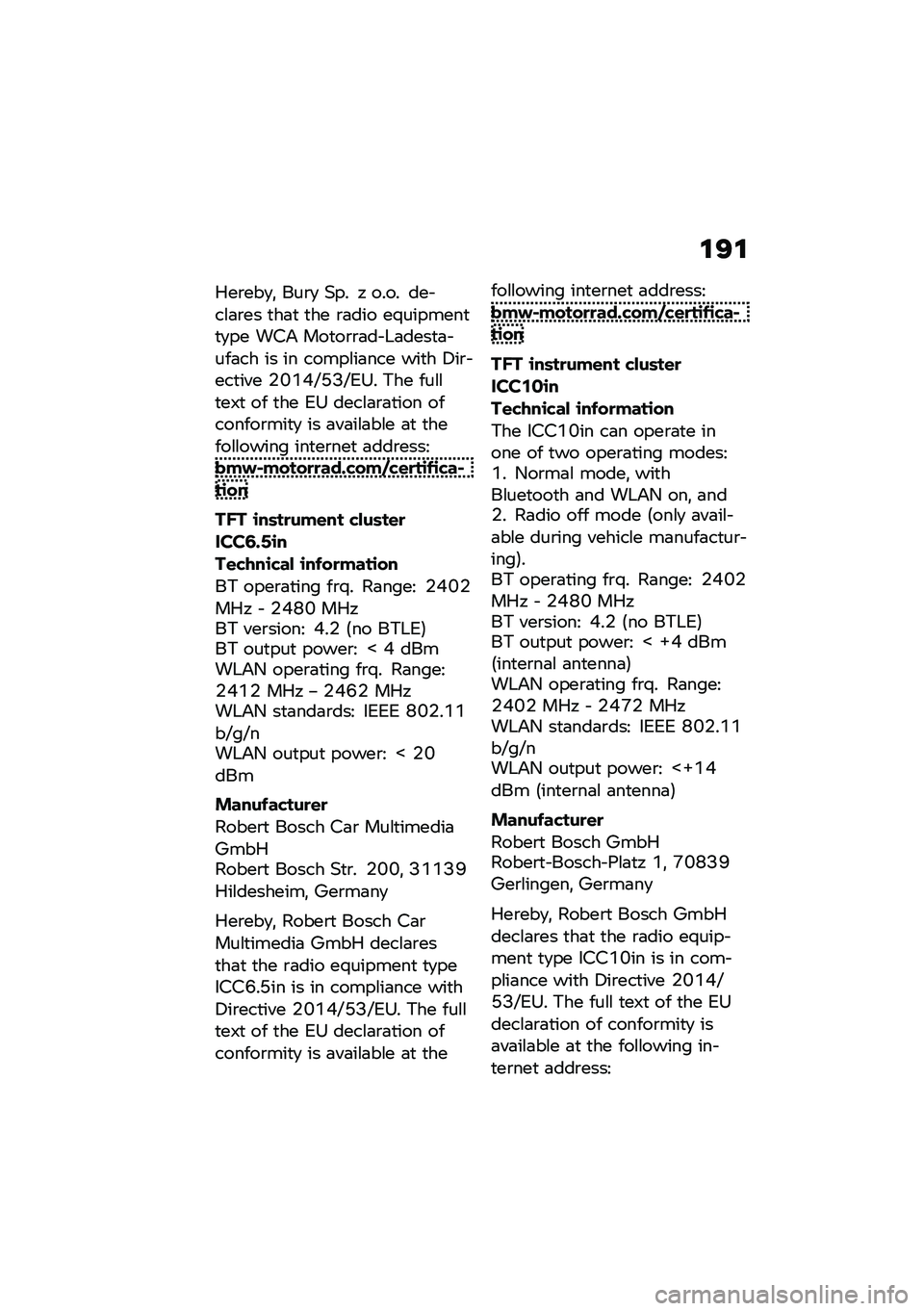 BMW MOTORRAD R NINE T 2021  Riders Manual (in English) �\f�?�\f
�.��\b���
�! ���\b�
 �(�� �, ���� ��� ��\f�	�\b�� �
��	�
 �
�� �\b�	��� ��/�������
�
�
�� ��#�& ���
��\b�\b�	�� �+�	����
�	� ���	�� �� �� ���