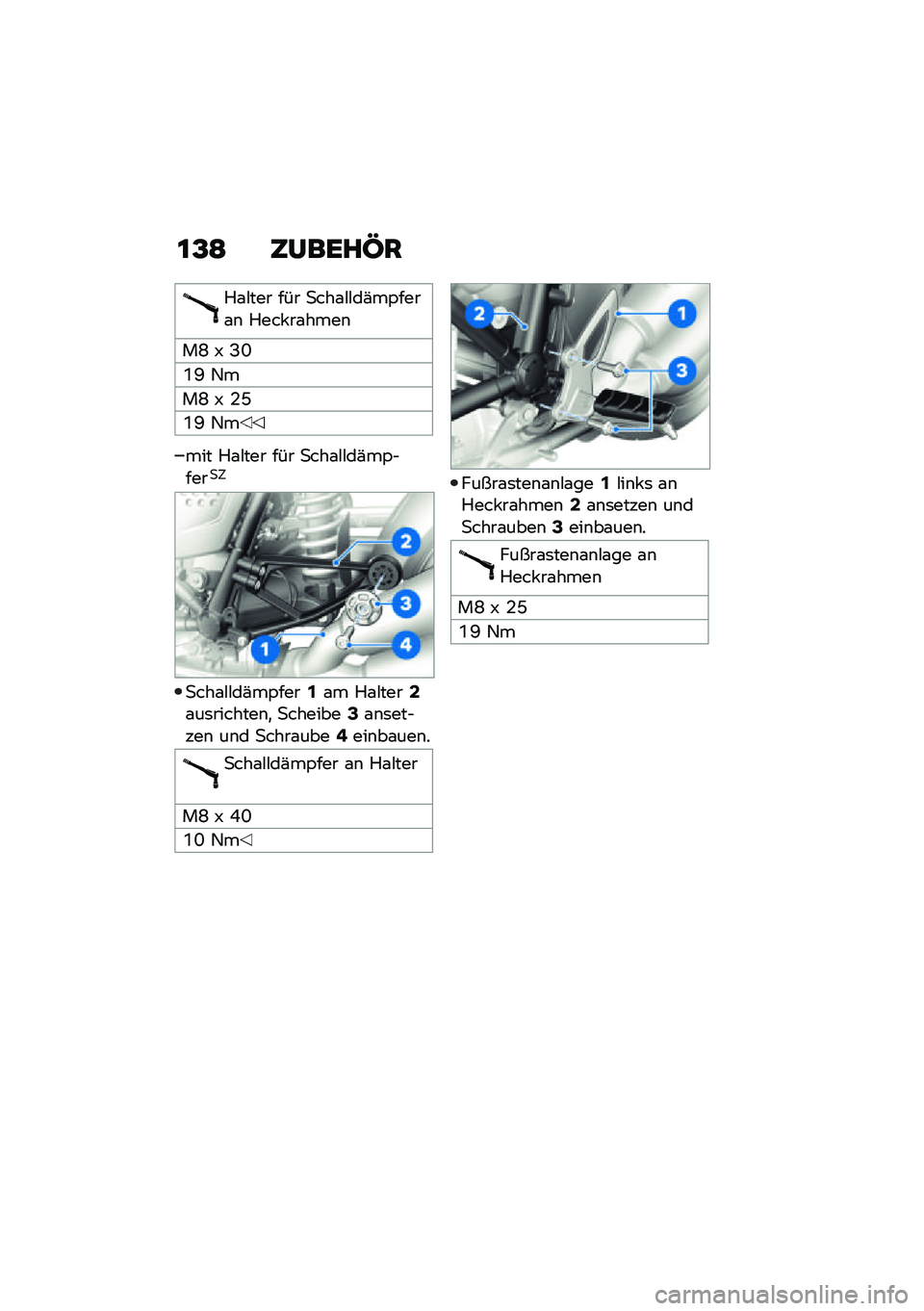 BMW MOTORRAD R NINE T 2021  Betriebsanleitung (in German) �\f�B�> �5�:����M�
�%�\f�#��� ��� �
���\f�#�#��(��,����\f�\b �%��� ��\f����\b
��F �T �B�Q
�H�L �2�
��F �T �-�J
�H�L �2�
��� �%�\f�#��� ��� �
���\f�#�#��(��,�$�