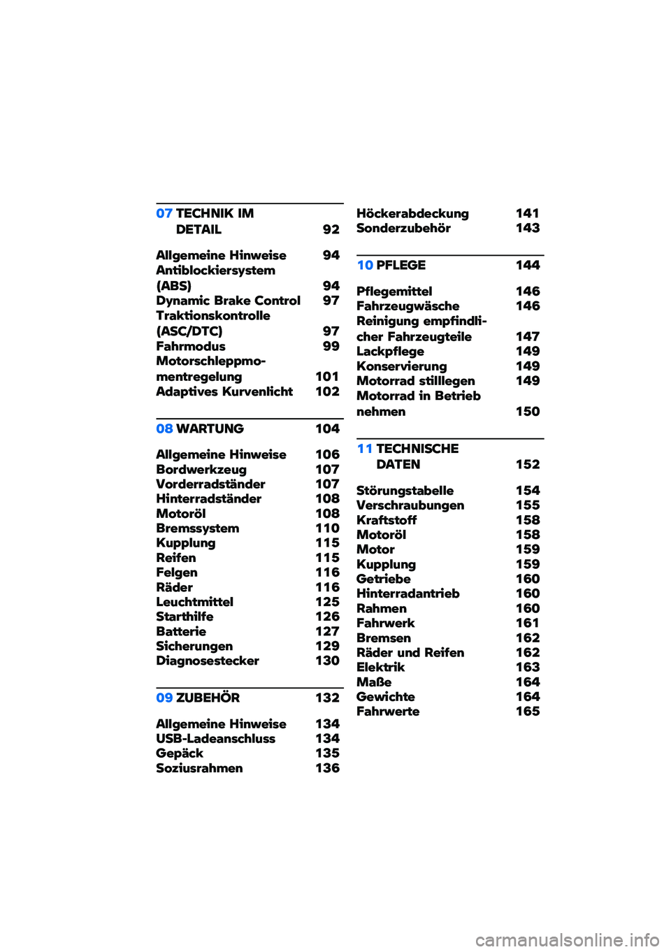 BMW MOTORRAD R NINE T 2021  Betriebsanleitung (in German) �
�=�.��;����< ���1��.��� �@�
��)�)���&���� ����E���*� �@�������)�(�/� ����*�%�*���&�F����G �@��1�%��+�&��/ ���+� � �;�(����(�) �@�=�.��+� ���(��*� �