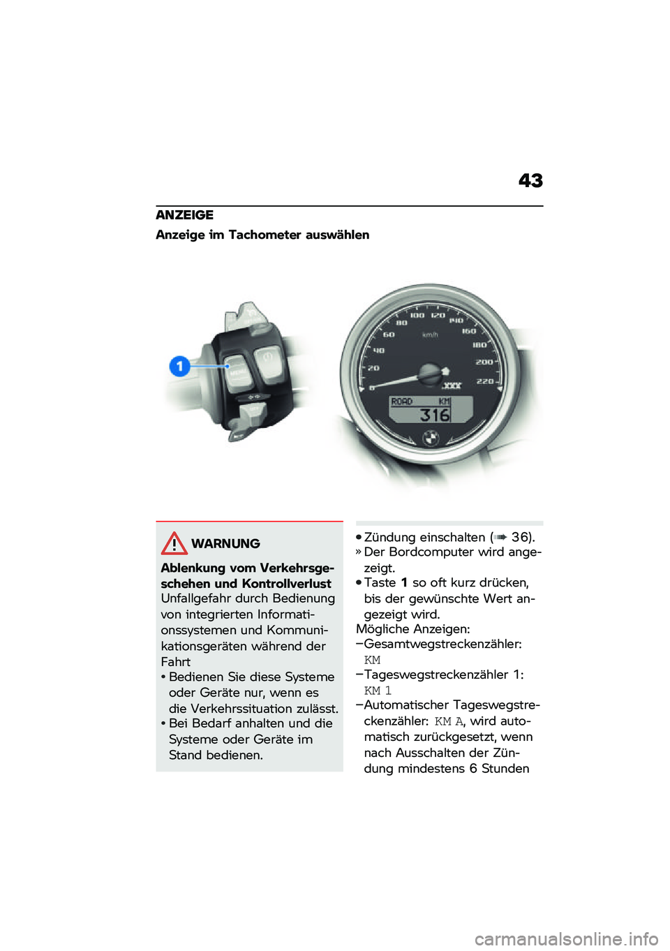 BMW MOTORRAD R NINE T 2021  Betriebsanleitung (in German) ��B
���5����
��
�)���� ��" ��\f�&�+� �"��
��\b �\f���#�/�+���
�������
�����
�D��
� �,� �" ���\b�D��+�\b����$��&�+��+��
 ��
� �@� �
�
�\b� ���,��\b���