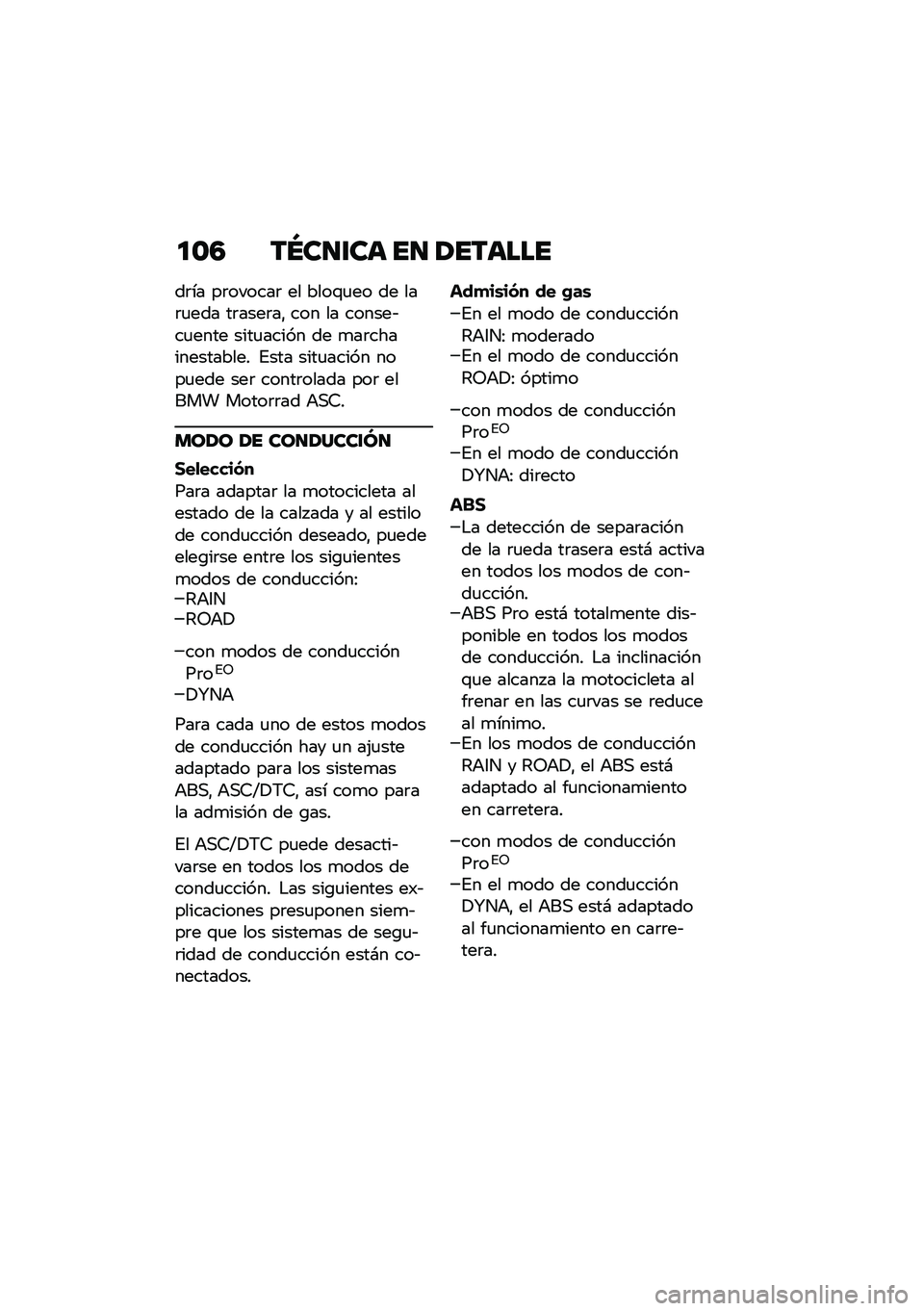 BMW MOTORRAD R NINE T 2021  Manual de instrucciones (in Spanish) �
�\b�4 ��N��
�\f�� ��
 �1������
��	�� ��	������	 �� ����\f�
�� �� ���	�
��� ��	����	��" ��� �� ������&��
���� ����
����� �� �
��	���