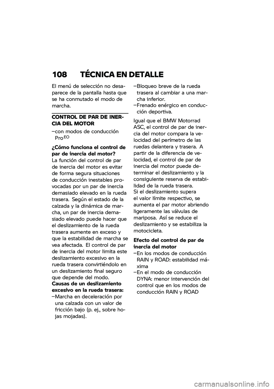 BMW MOTORRAD R NINE T 2021  Manual de instrucciones (in Spanish) �
�\b�> ��N��
�\f�� ��
 �1������
�%� �
���- �� ��������� �� �����&���	��� �� �� �������� ����� �\f�
��� �� ����
�
���� �� �
��� �
