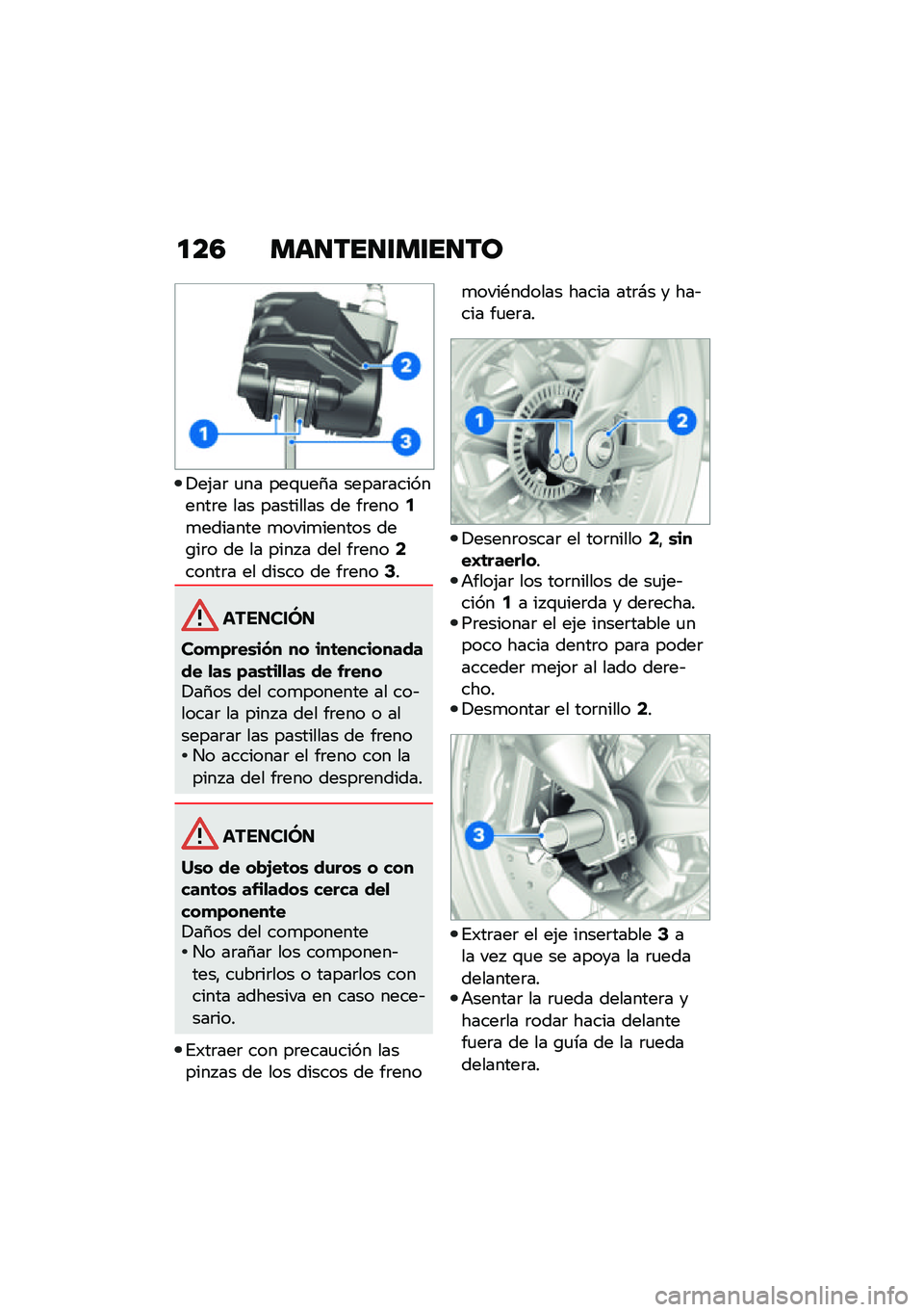 BMW MOTORRAD R NINE T 2021  Manual de instrucciones (in Spanish) �
��4 ���
���
�\f��\f��
��
�!��(��	 �
�� ���\f�
��1� �����	���������	� ��� ��������� �� ��	����2�
������� �
����
������ ���\b��	� �