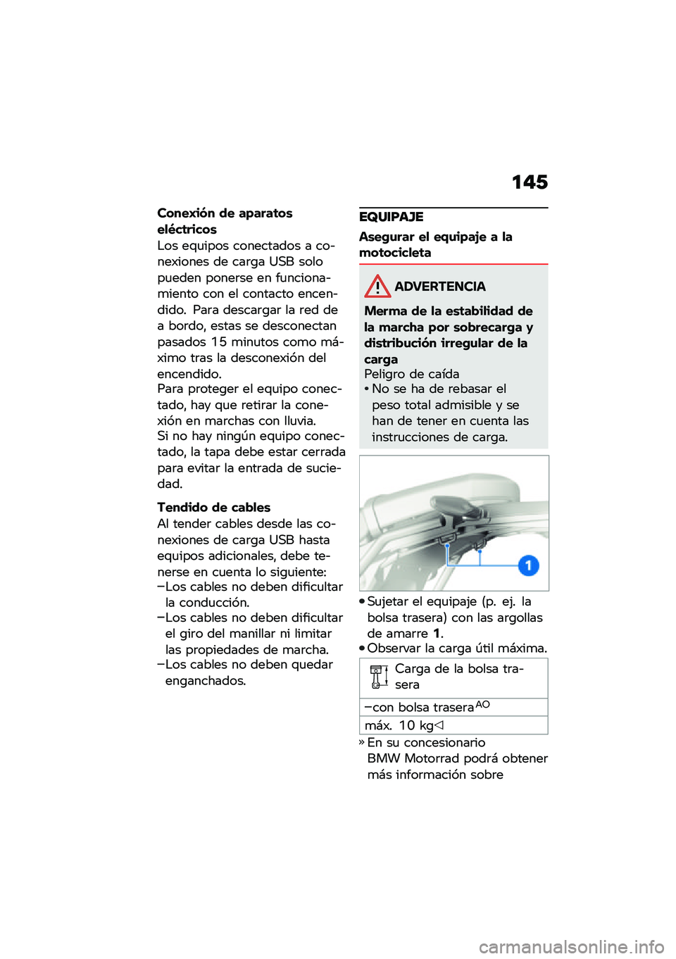 BMW MOTORRAD R NINE T 2021  Manual de instrucciones (in Spanish) �
�"�/
�����A��� �� ��)����	��\b��
�*��	�����\b
�$�� ��\f�
���� ���������� � ���&���)����� �� ���	�\b� �=�,� ������
���� �����	�� �