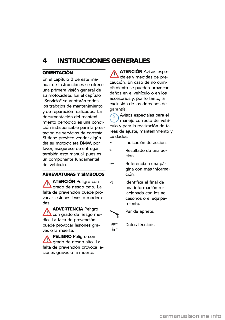 BMW MOTORRAD R NINE T 2021  Manual de instrucciones (in Spanish) �" �\f�
�������\f��
�� ���
������
���\f��
����\f�M�
�%� �� ������
�� �. �� ���� �
��&��
�� �� �����	�
������� �� ���	����
�� ��	��
�