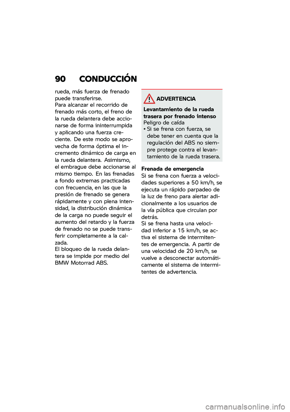 BMW MOTORRAD R NINE T 2021  Manual de instrucciones (in Spanish) �A�\b ���
�1����\f�M�
�	�
����" �
�#� ��
��	� � �� ��	�������
��� ��	������	��	������	� ������ ��	 �� �	����	�	��� ����	����� �
�#� ���	�