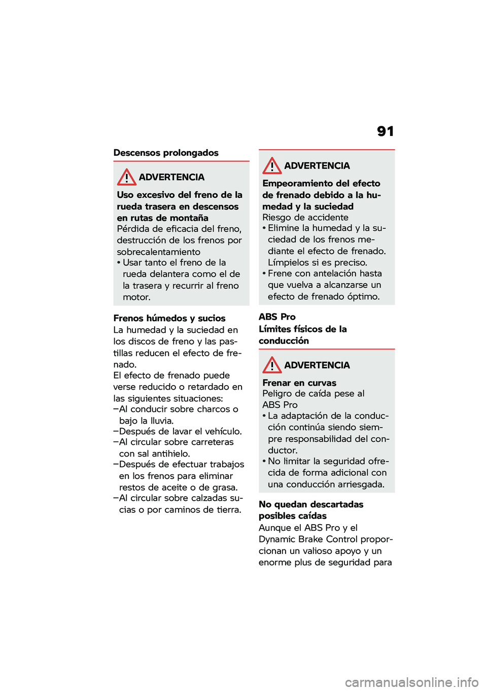 BMW MOTORRAD R NINE T 2021  Manual de instrucciones (in Spanish) �A�

���\b����\b��\b �)���
���(����\b
�����������
�L�\b� ��A���\b��,� ���
 �&���� �� �
���\f��� �	���\b��� �� ���\b����\b��\b�� ��\f�	��\b �