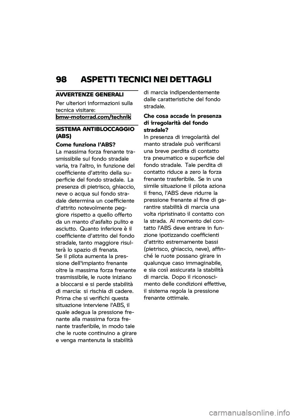 BMW MOTORRAD R NINE T 2021  Libretto di uso e manutenzione (in Italian) �?�< ���9���� ���8���8� ��� �/�������
���������� ��������
�0��\b ��\f�
��\b���\b� �����\b�
�	�!���� ���\f�\f�	�
������	 �����
�	�\b���