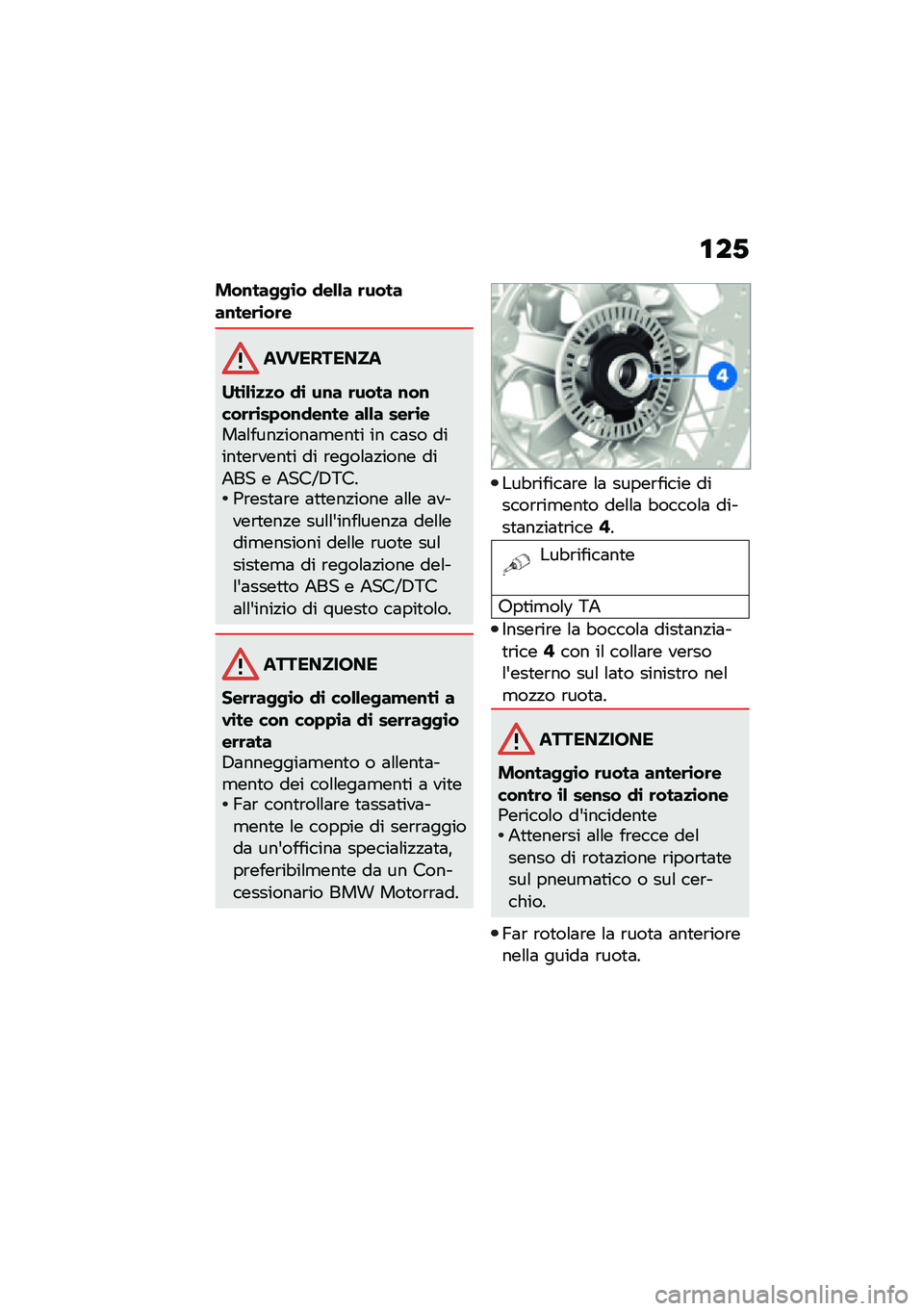 BMW MOTORRAD R NINE T 2021  Libretto di uso e manutenzione (in Italian) �\f��-
���\f���-�-�\b� �
��&�&� �	������\f���	�\b��	�
����������
�C��\b�&�\b�
�
� �
�\b ��\f� �	���� �\f��\f���	�	�\b��+��\f�
��\f�� ��&�&� ���	�\b���	