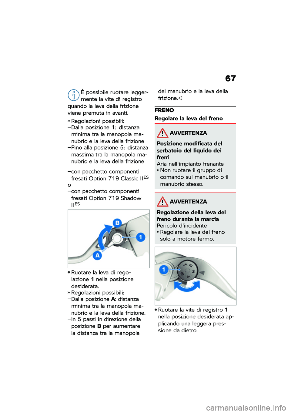 BMW MOTORRAD R NINE T 2021  Libretto di uso e manutenzione (in Italian) �3�;
�) ������"��\f� �\b���
�	�\b� �\f�����\b��
���
� �\f�	 ���
� �� �\b�����
�\b����	��� �\f�	 �\f���	 ���\f�\f�	 ��\b��!��������� ��\b��
��
�	 ��