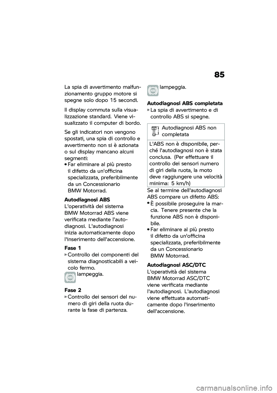 BMW MOTORRAD R NINE T 2021  Libretto di uso e manutenzione (in Italian) �<�-
��	 ����	 �� �	����\b�
��
���
� �
�	�\f�����!����	�
���
� ��\b���� �
��
��\b� �������� ���\f� ���� �H�Q ��������
�$�\f �����\f�	�7 ���
