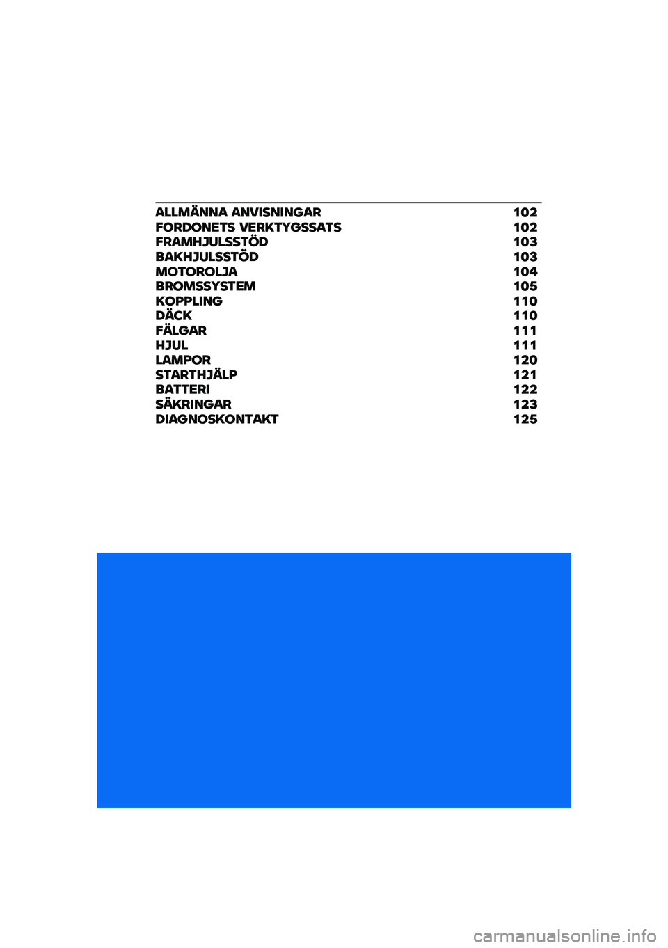 BMW MOTORRAD R NINE T 2021  Instruktionsbok (in Swedish) �
�������
 �
���������
� ��	��"������<�3� ��<��=�3�5����
�3� ��	��"��
��J�M�/����3����	�E��
�=�J�M�/����3����	�E���3�����M�
��	� �������5��3