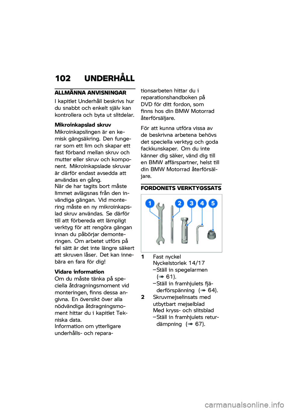 BMW MOTORRAD R NINE T 2021  Instruktionsbok (in Swedish) ��	� �/���<��J�N��
�
�������
 �
���������
�
� ��\b�%����� �:��
������ � ��
�����
 ����
� �
��\b� � � �\f�� ������ �
�$��� ��\b���\f����\