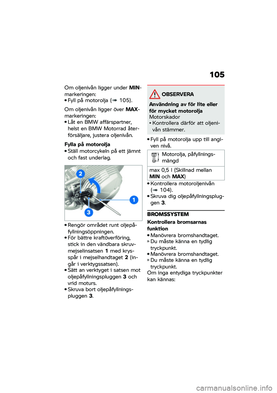 BMW MOTORRAD R NINE T 2021  Instruktionsbok (in Swedish) ��	�1
�-� �\f��$������ ������ ���
��������\b����������=�,�!�� �%� ��\f��\f��\f��$�\b �6�D�F�J�7�
�-� �\f��$������ ������ �������P���\b��