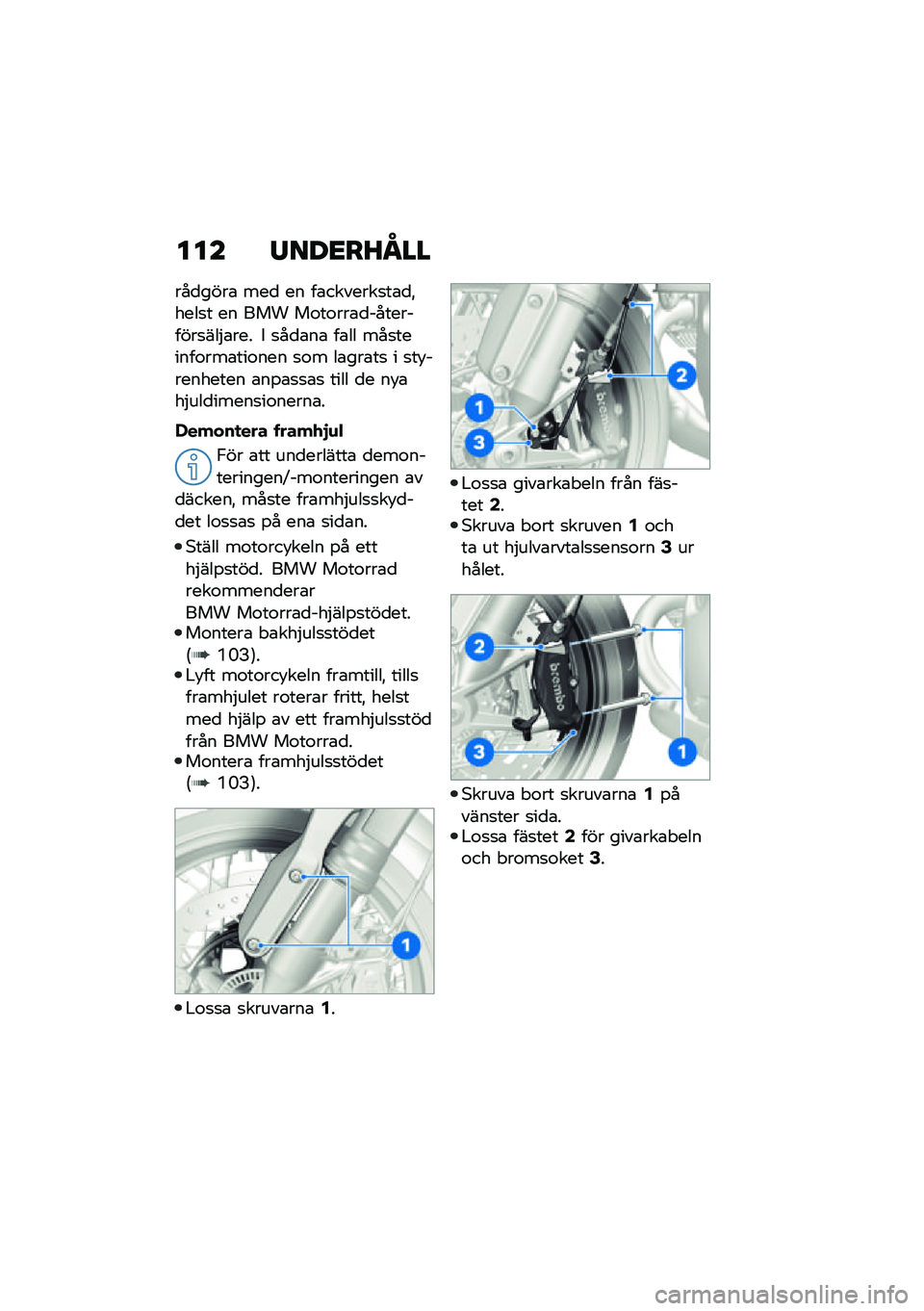 BMW MOTORRAD R NINE T 2021  Instruktionsbok (in Swedish) ��� �/���<��J�N��
���
����\b ���
 �� ��\b�������
��\b�
�"����
� �� ��� ��\f��\f���\b�
����������
���$�\b��� � �
��
�\b��\b ��\b�� ���
���
