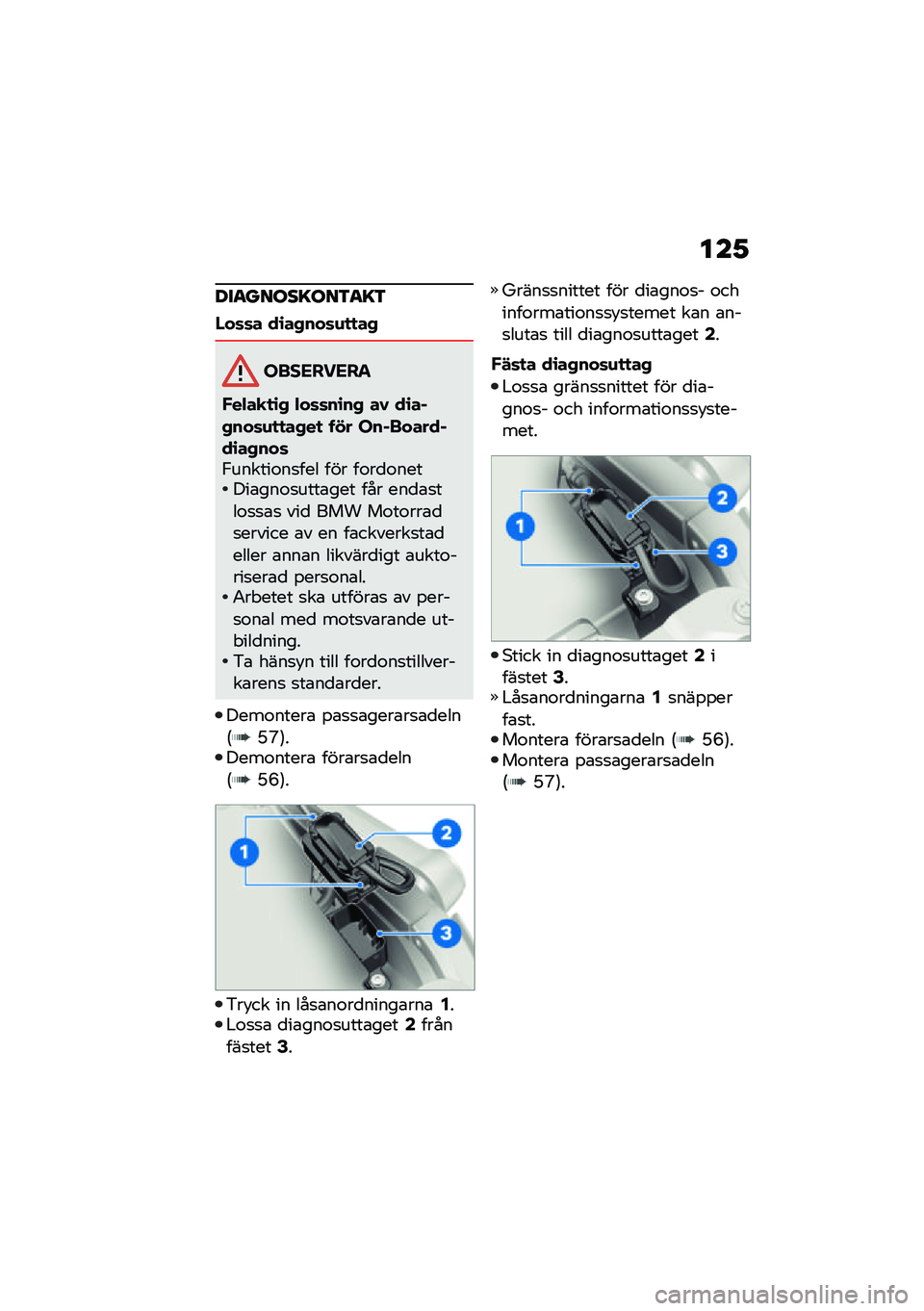 BMW MOTORRAD R NINE T 2021  Instruktionsbok (in Swedish) ���1
���
�����=���3�
�=�3
�/��	�	� ��\b��+���	�\f�
�
��+
���������
���"��
�
�\b�+ �"��	�	��\b��+ ��0 ��\b��%�+���	�\f�
�
��+��
 ��� ���%������%��\b��